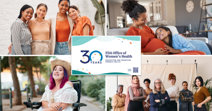Four image collage depicting a diverse group of women that includes, a fifth image in the center, celebrating the thirtieth anniversary of the FDA Office of Women's Health.